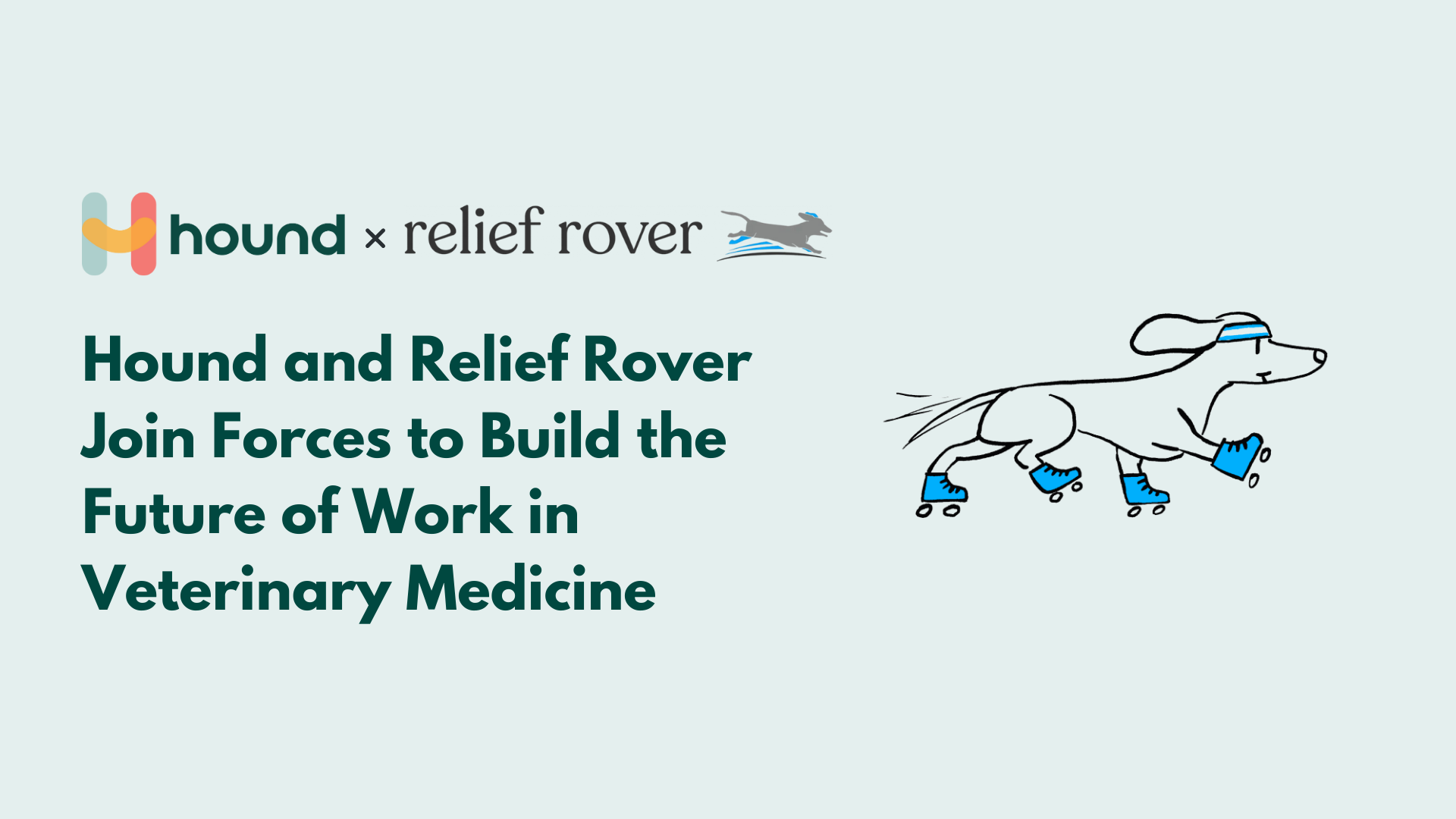 Hound and Relief Rover Join Forces!